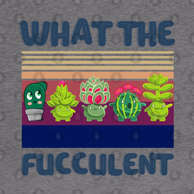 What The Fucculent Funny Plant Lover Cute Cactus Cats by JustBeSatisfied